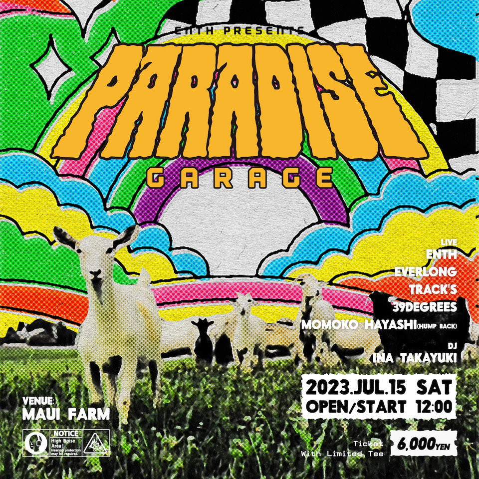 NEWS】ENTH、牧場にて自主企画「PARADISE GARAGE」を開催